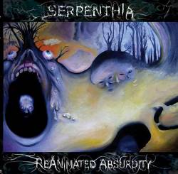Serpenthia : ReAnimated Absurdity
